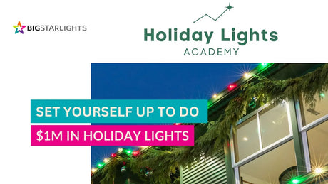 Set Your Holiday Light Business Up to Hit $1 Million